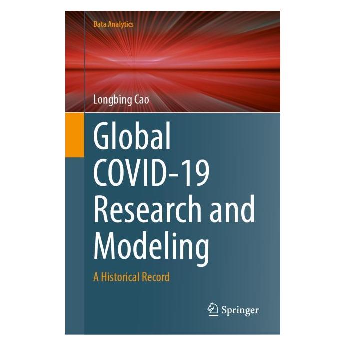 Springer Global COVID-19 Research and Modeling (Englisch, Hardcover, Longbing Cao) (63682108)