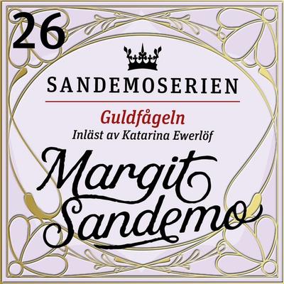 Guldfågeln - Margit Sandemo, Audio, 9789178751594