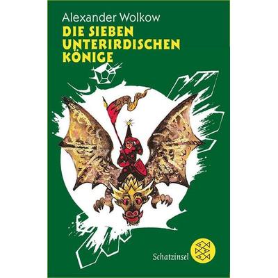 Die sieben unterirdischen Könige, Taschenbuch von Alexander Wolkow, Fischer Sauerländer, 978-3-596-80979-0