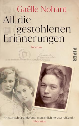 Gaëlle Nohant - All die gestohlenen Erinnerungen: Roman Packend und berührend - der preisgekrönte Titel aus Frankreich - Preis vom 09.10.2026 07:28:09 h