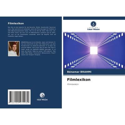 Filmlexikon, Taschenbuch von Bénamar Brahmi, Verlag Unser Wissen, 978-620-4-47298-0