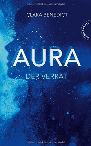 Clara Benedict - Aura 2: Aura – Der Verrat - Preis vom 30.09.2026 09:01:18 h