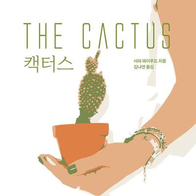 캑터스 The Cactus - Sarah Haywood, Audio, 9789180559782