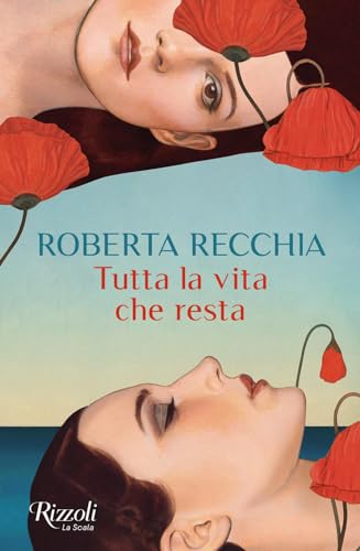 Roberta Recchia - Tutta la vita che resta (Scala italiani) - Preis vom 15.10.2026 23:06:25 h