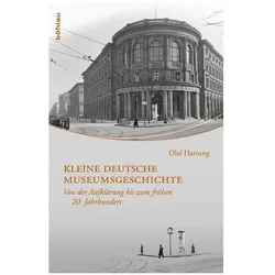 Kleine deutsche Museumsgeschichte, Fachbücher von Olaf Hartung