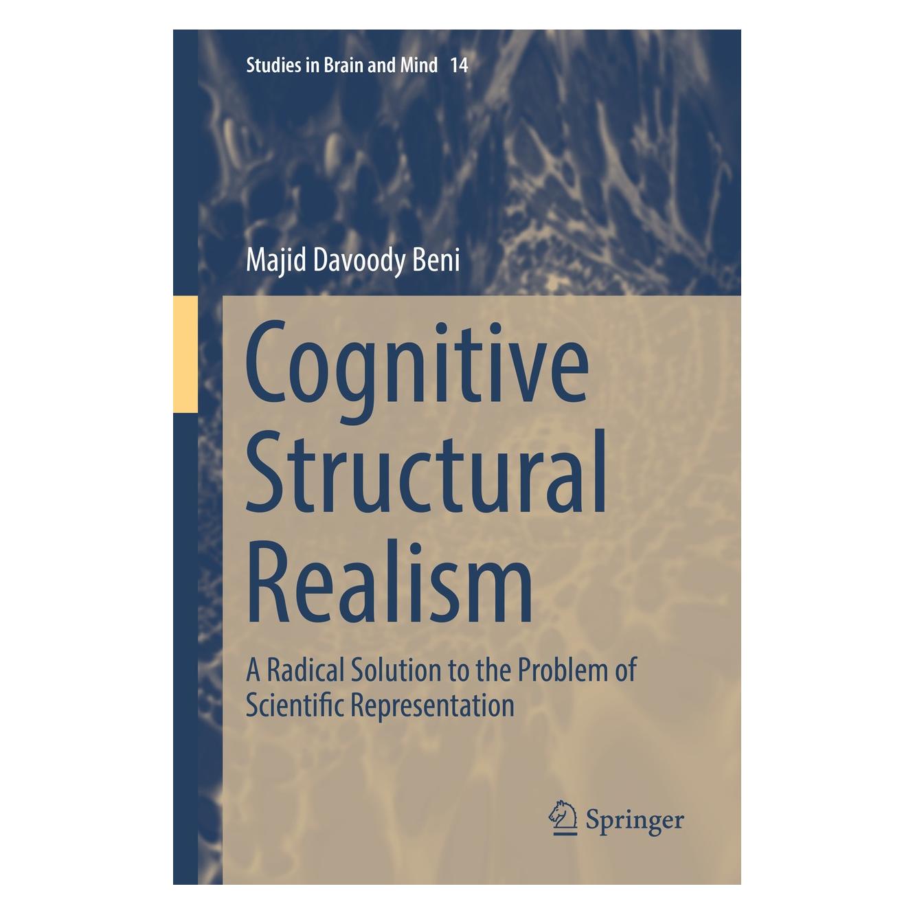 Springer Cognitive Structural Realism (Englisch, Hardcover, Majid Davoody Beni) (9783030051136)
