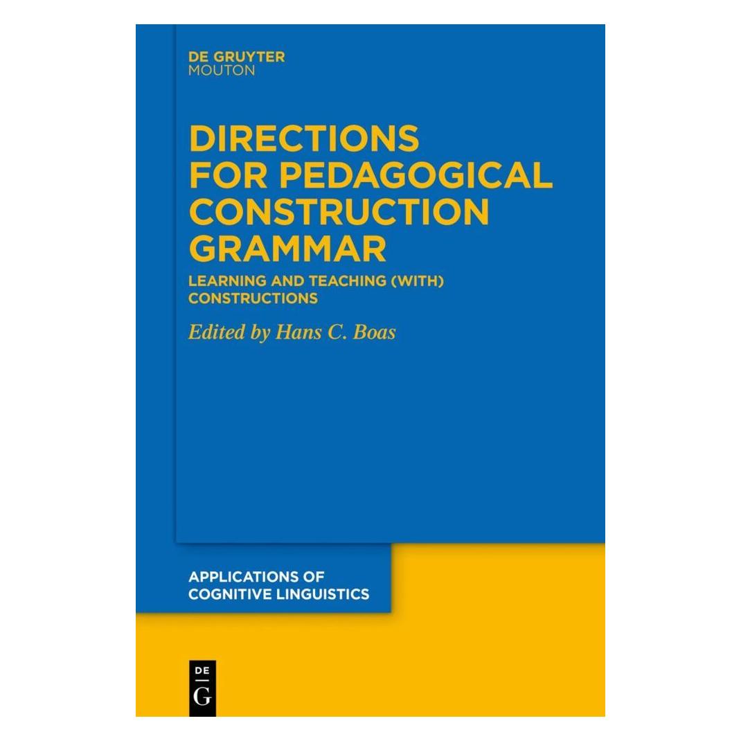 De Gruyter Directions for Pedagogical Construction Grammar (Englisch) (56969913)