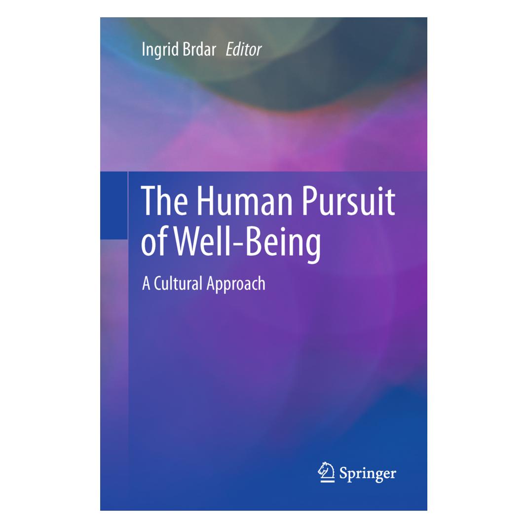 Springer The Human Pursuit of Well-Being (Englisch, Softcover, Ingrid Brdar) (55580355)