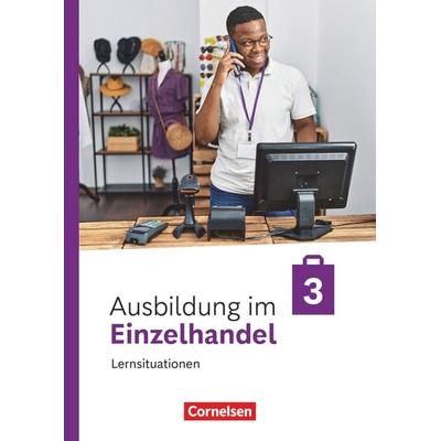 Ausbildung im Einzelhandel - Ausgabe 2024 - 3. Ausbildungsjahr, Taschenbuch von Roswitha Pütz,Christian Fritz,Antje Kost,Klaus Otte,Michael Piek,