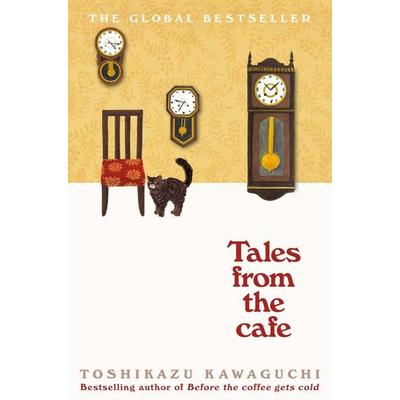 Tales from the Cafe, Taschenbuch von Toshikazu Kawaguchi, Pan MacMillan, 978-1-5290-5086-8
