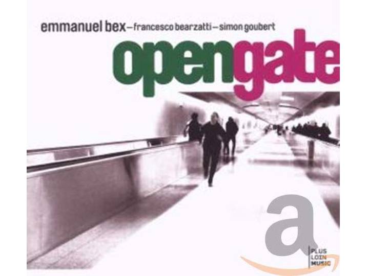Emmanuel Bex Trio - Open Gate