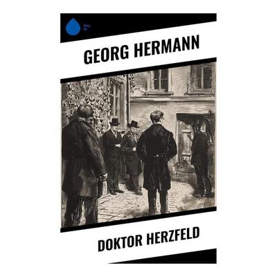 Doktor Herzfeld, Taschenbuch von Georg Hermann, Sharp Ink, 978-80-283-7468-6