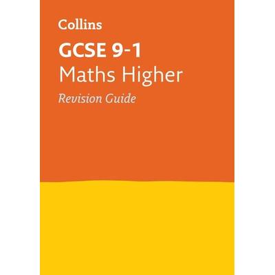 GCSE 9-1 Maths Higher Revision Guide, Taschenbuch von Collins GCSE, Collins Reference, 978-0-00-811260-8