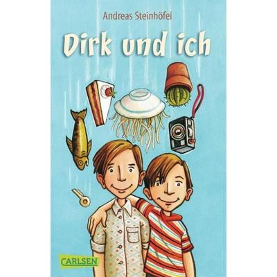 Dirk und ich, Taschenbuch von Andreas Steinhöfel, Carlsen