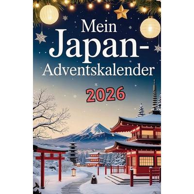Mein Japan-Adventskalender, Taschenbuch von Yumi Breckmann, PubLishing Stories, 978-3-676-32000-9