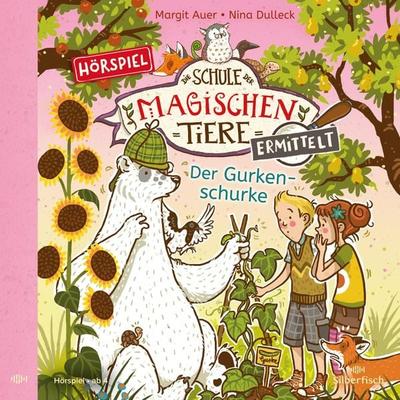 Die Schule der magischen Tiere ermittelt Erstausstattung 5: Der Gurkenschurke (Hörspiel) - Margit Auer, Audio, 9783844933758