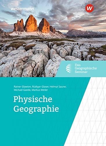 Rainer Glawion - Das Geographische Seminar / Ausgabe 2009: Physische Geographie: Neubearbeitung 2019 - Preis vom 15.10.2026 23:06:25 h