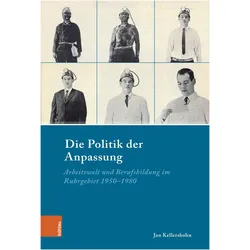 Kellershohn:Die Grenzen der Anpassungsf, Fachbücher von Jan Kellershohn