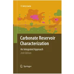 Carbonate Reservoir Characterization, Fachbücher von F. Jerry Lucia, F Jerry Lucia