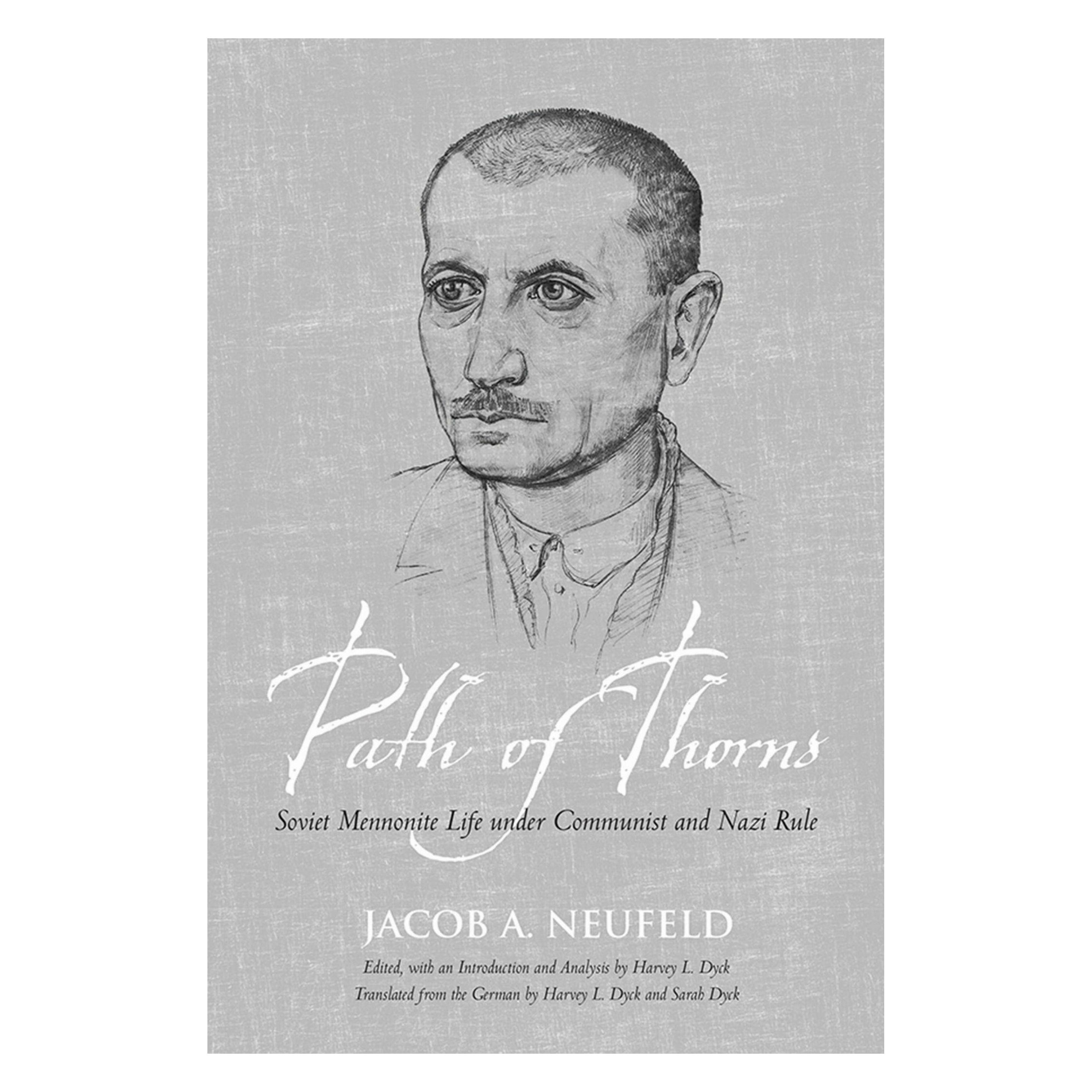University Of Toronto Path of Thorns (Englisch, Harvey L. Dyck, Jacob A. Neufeld, Sarah Dyck) (9781442614208)
