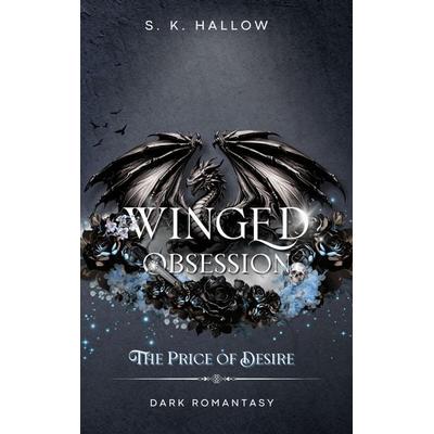 Winged Obsession, Taschenbuch von S. K. Hallow, BoD – Books on Demand