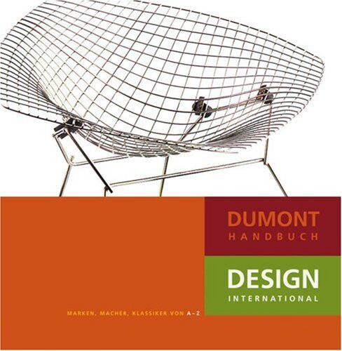 Bernd Polster - Dumont Handbuch Design International: Marken, Macher, Klassiker von A-Z - Preis vom 09.10.2026 07:28:09 h