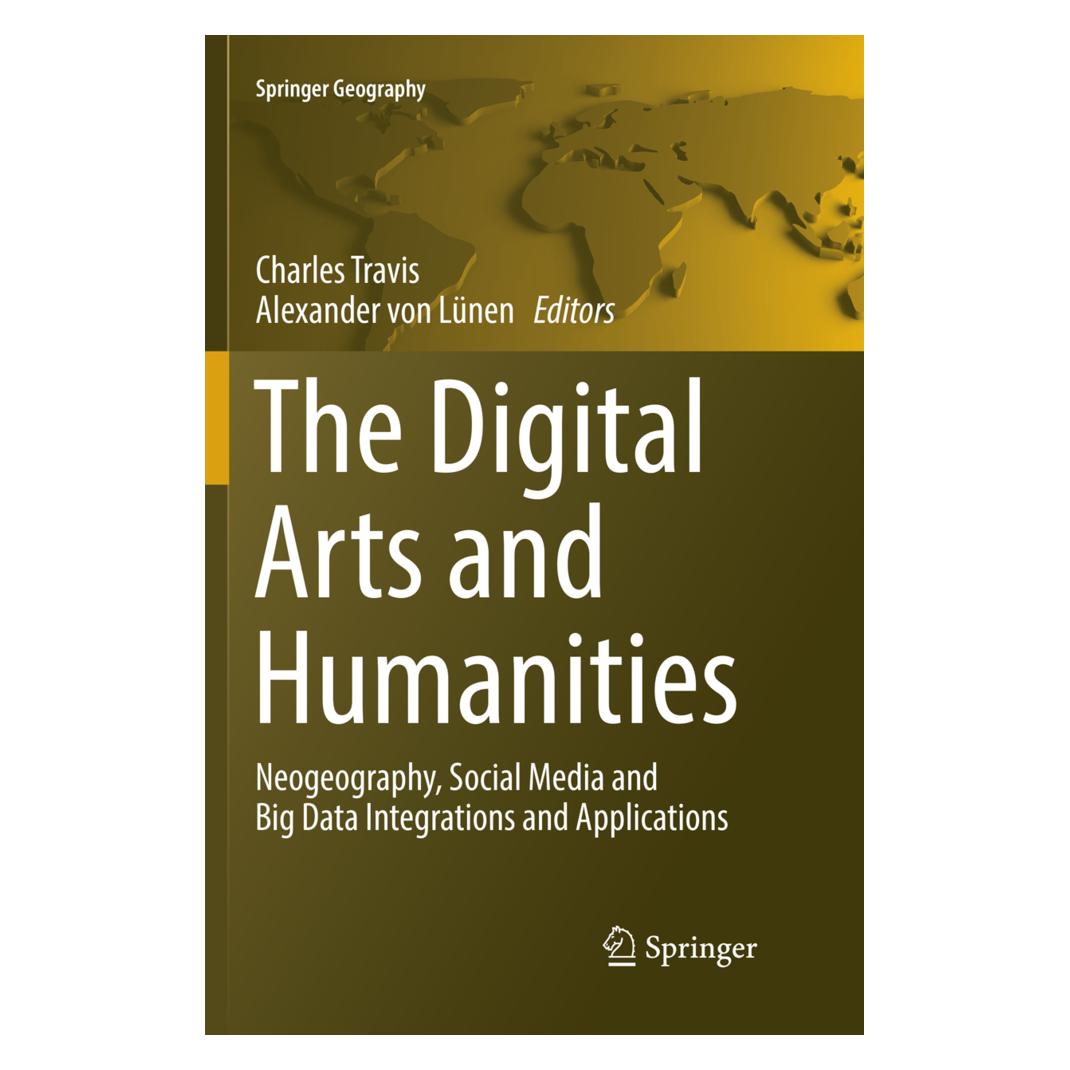 Springer The Digital Arts and Humanities (Englisch, Softcover, Alexander Von Lünen, Charles Travis) (56007398)
