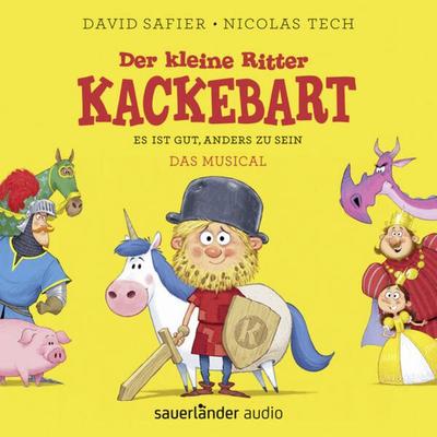 Der kleine Ritter Kackebart - David Safier,Nicolas Tech, Audio, 9783732444182