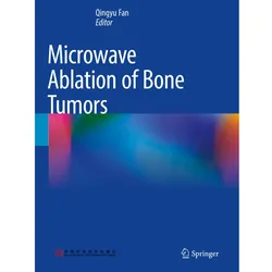 Microwave Ablation of Bone Tumors, Fachbücher