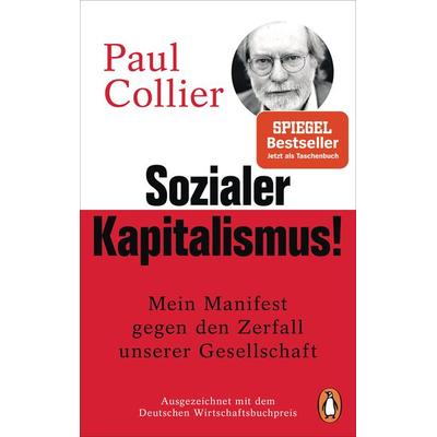 Sozialer Kapitalismus!, Taschenbuch von Paul Collier, Penguin, 978-3-328-10601-2