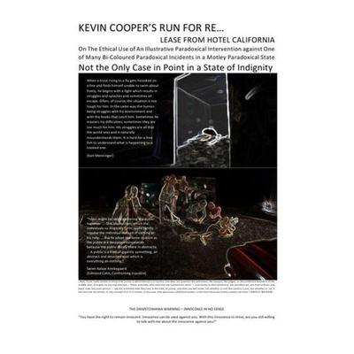 Kevin Cooper’s Run For Re…lease from Hotel California – Not The Only Case in Point in a State Of Indignity, Taschenbuch von C. M. Faust, Epubli,