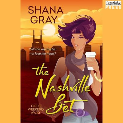 The Nashville Bet - Shana Gray, Audio, 9781624617324