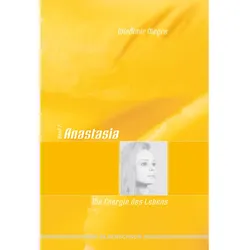 Buch "Anastasia", Band 7 - Die Energie des Lebens (gebunden)