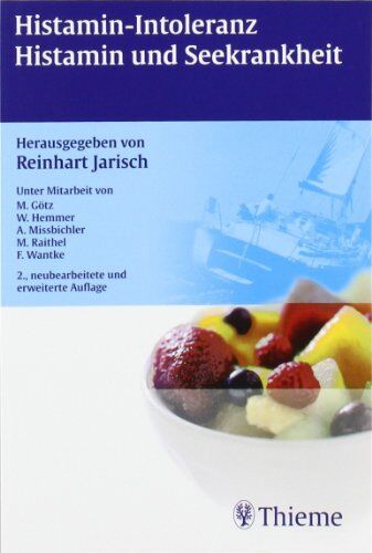 Reinhart Jarisch - Histamin-Intoleranz, Histamin und Seekrankheit - Preis vom 11.10.2026 03:10:56 h