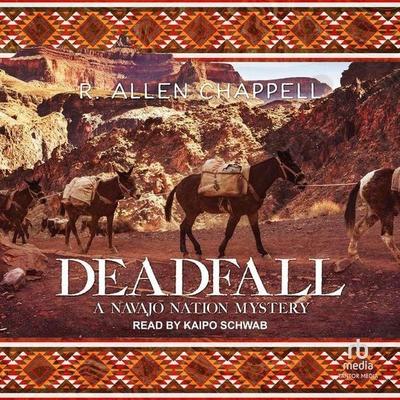 Deadfall - R. Allen Chappell, CD, 9798228307223