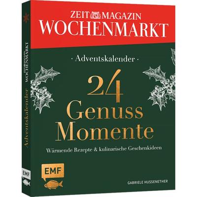 Adventskalender ZEIT magazin Wochenmarkt: 24 Genussmomente, Gebundene Ausgabe von Gabriele Hussenether, Edition Michael Fischer / EMF Verlag,