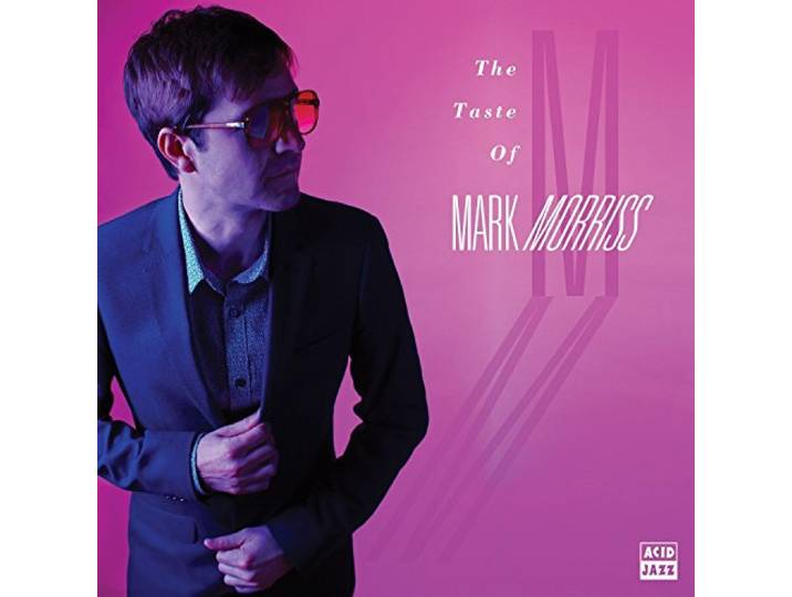 The Taste of Mark Morriss