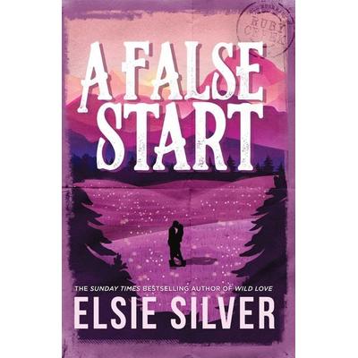 A False Start, Taschenbuch von Elsie Silver, Simon & Schuster