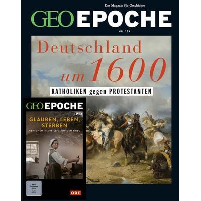 GEO Epoche (mit DVD) / GEO Epoche mit DVD 124/2023 - Deutschland um 16. Jahrhundert, Geheftet von Jürgen Schaefer,Katharina Schmitz, Gruner + Jahr,