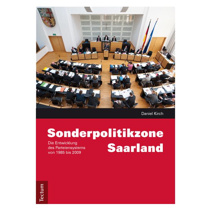 Tectum Sonderpolitikzone Saarland (Deutsch, Softcover, Daniel Kirch) (55509470)