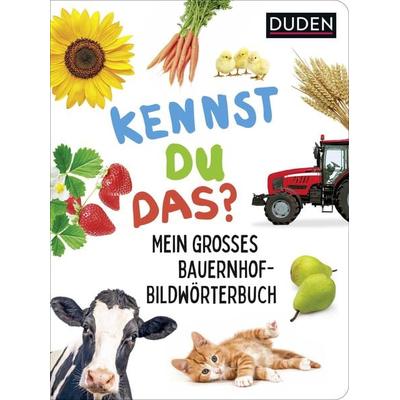 Duden 18+ Kennst du das? Mein großes Bauernhof-Bildwörterbuch, Gebundene Ausgabe von , FISCHER Sauerländer Duden, 978-3-7373-3651-2