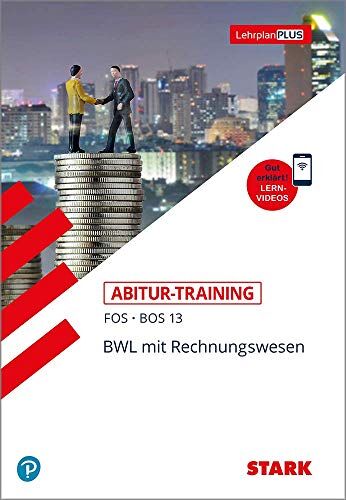 STARK Abitur-Training FOS/BOS - BWL mit Rechnungswesen 13. Klasse - Preis vom 11.10.2026 15:43:13 h
