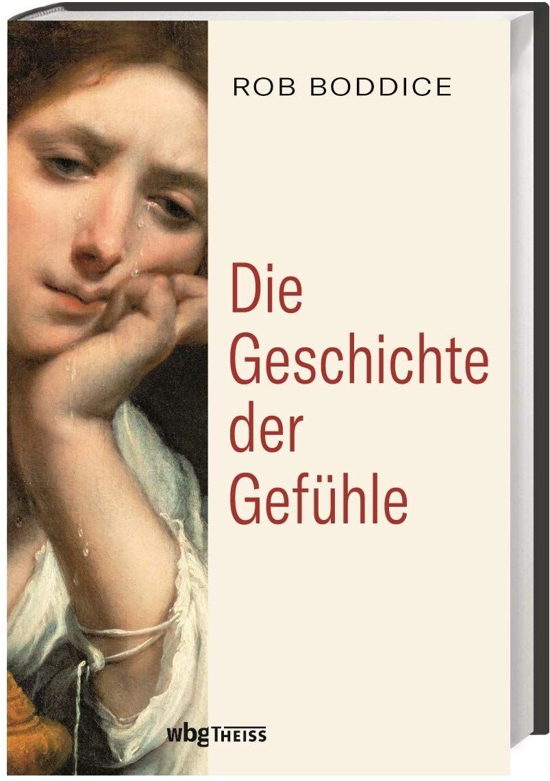 Rob Boddice - Die Geschichte der Gefühle - Preis vom 09.10.2026 07:28:09 h