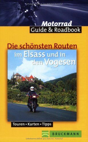 Matthias Hepper - Die schönsten Routen im Elsass und in den Vogesen. Touren, Karten, Tipps. Mit Roadbook zum Heraustrennen - Preis vom 13.10.2026 19:28:25 h