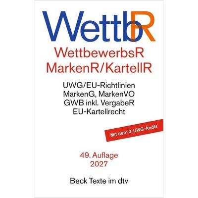 Wettbewerbsrecht, Markenrecht und Kartellrecht, Taschenbuch von , dtv, 978-3-406-85663-1