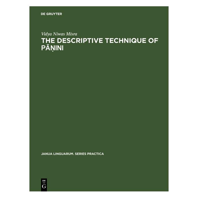 De Gruyter Misra:The descriptive technique of Pani (Englisch, Hardcover, Vidya Niwas Misra) (67767148)