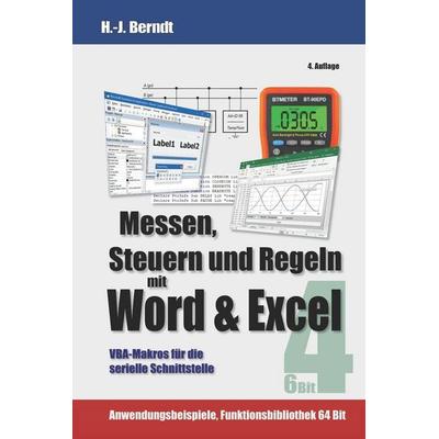 Messen, Steuern und Regeln mit Word & Excel, Taschenbuch von Hans-Joachim Berndt, CreateSpace Independent Publishing Platform