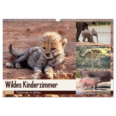 Wildes Kinderzimmer - Tierkinder in Afrika (Wandkalender 2027 DIN A3 quer), CALVENDO Monatskalender