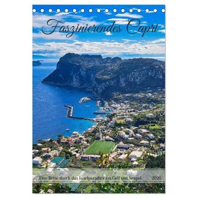 Faszinierendes Capri (Tischkalender 2026 DIN A5 hoch), CALVENDO Monatskalender