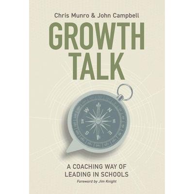 Growth Talk, Taschenbuch von Chris Munro,John Campbell, Ascd, 978-1-4166-3414-0